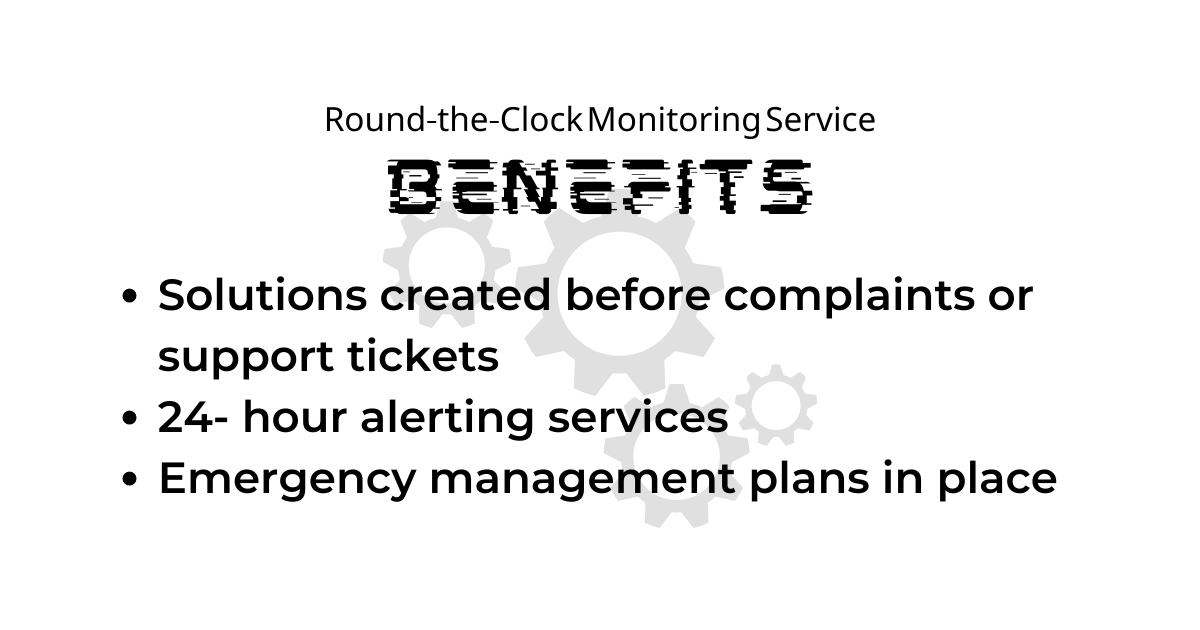 around the clock monitoring benefits