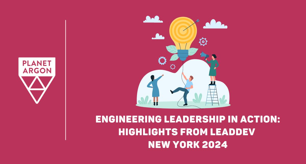 Engineering Leadership in Action: Highlights from LeadDev New York 2024