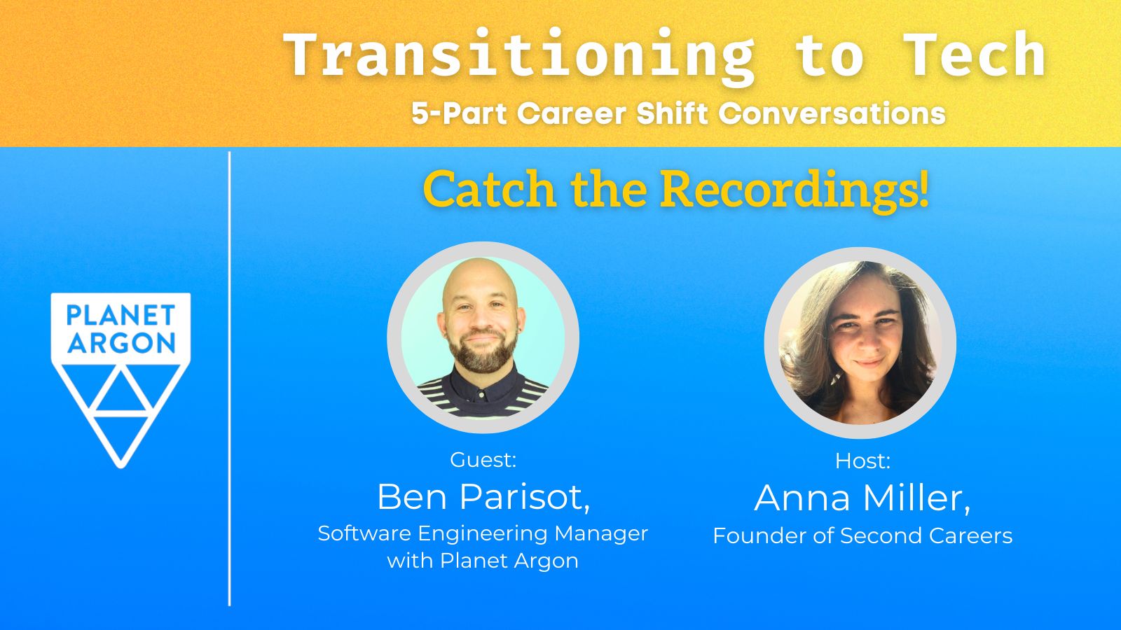 Transitioning to Tech: Career-Shift Conversations with Ben Parisot