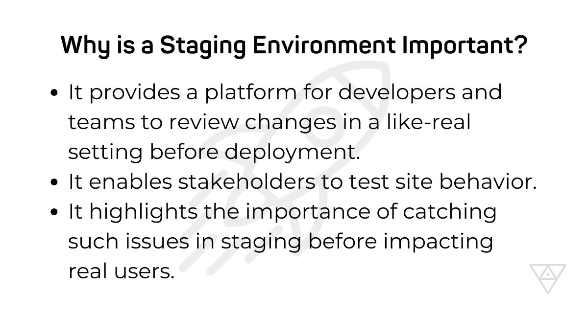 Why is a Staging Environment Important?