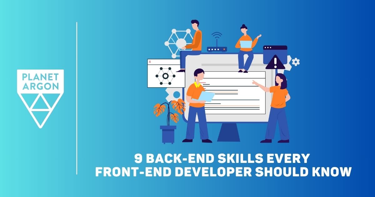 Back-End Skills Every Front-End Developer Should Know