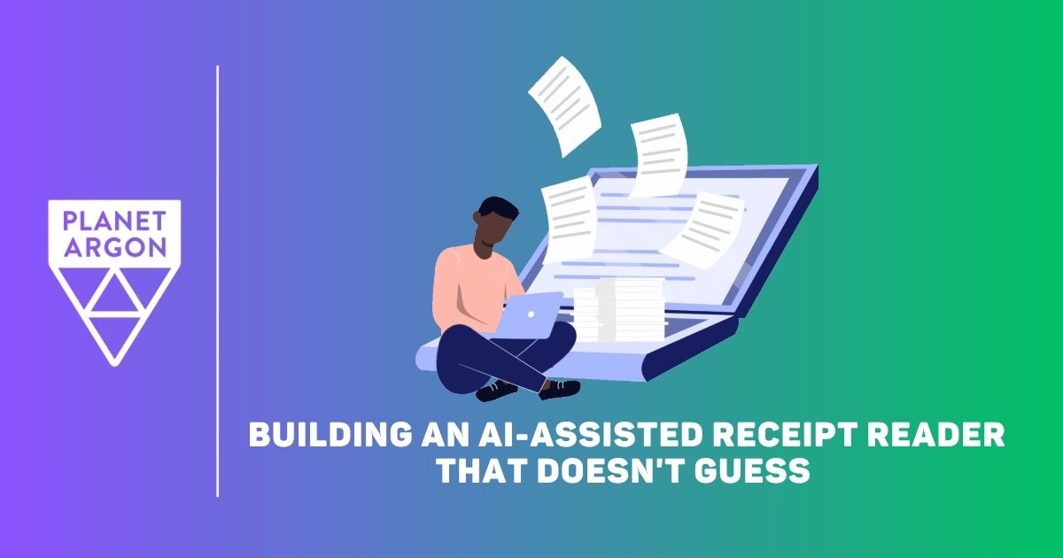 Building an AI-assisted Receipt Reader that Doesn't Guess 