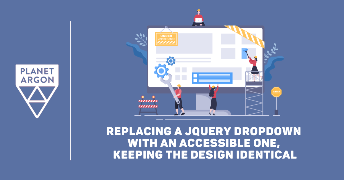 Replacing a jQuery dropdown with an accessible one, and keeping the design identical