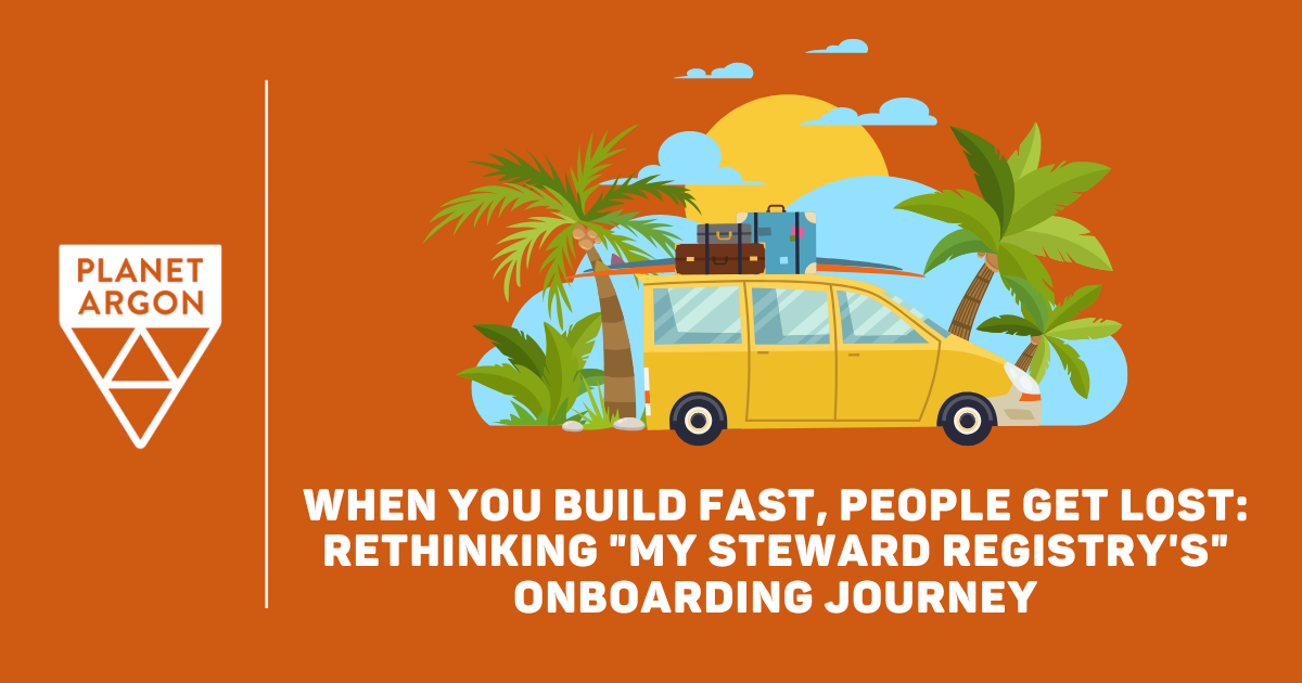 When You Build Fast, People Get Lost: Rethinking My Steward Registry's Onboarding Journey