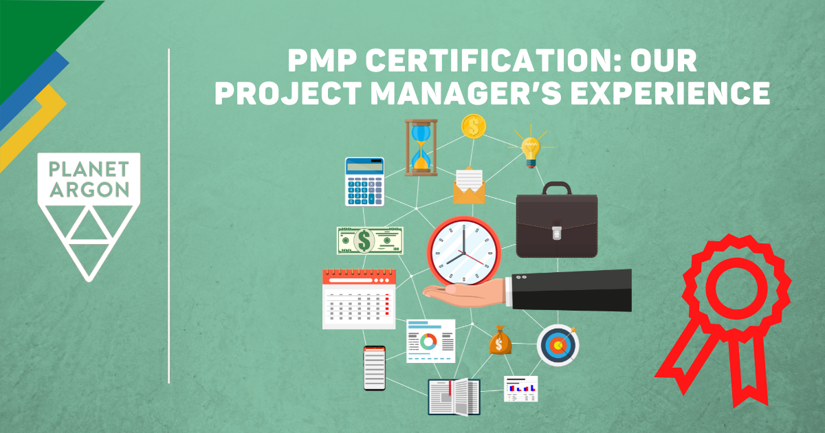 PMP Certification: Our Project Manager’s Experience